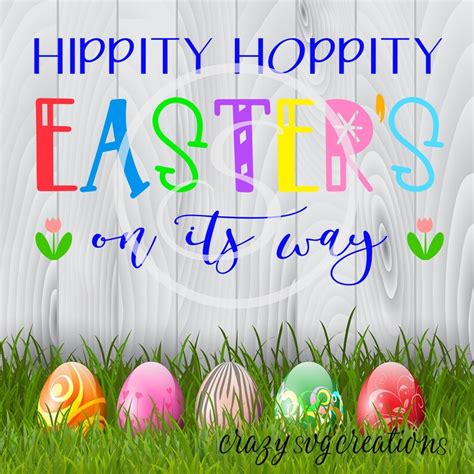 hippity hoppity easter is on its way